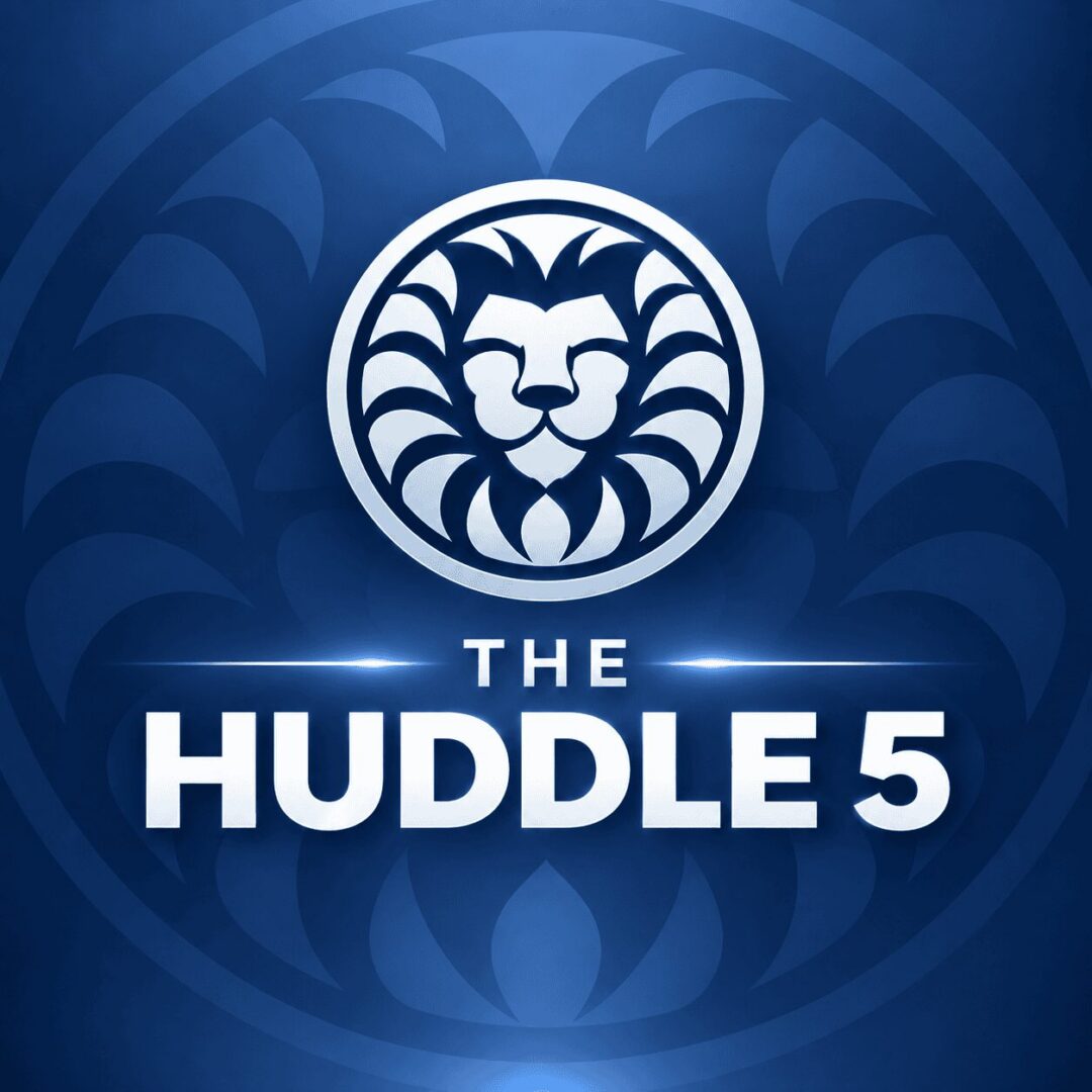 The Huddle 5